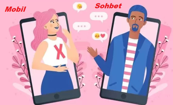 Mobil Sohbet